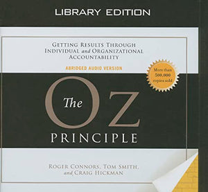 The Oz Principle (Library Edition) 