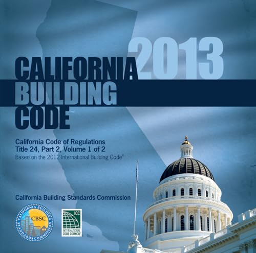 2013 California Building Code, Title 24 Part 2 (2 Volumes - Includes Parts 8 & 10)