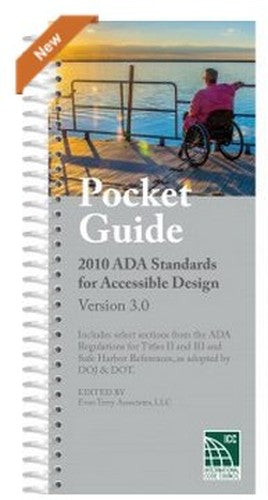 Pocket Guide: 2010 ADA Standards for Accessible Design, Version 3.0