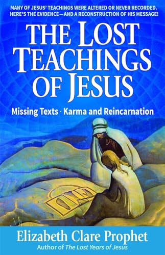 The Lost Teachings of Jesus