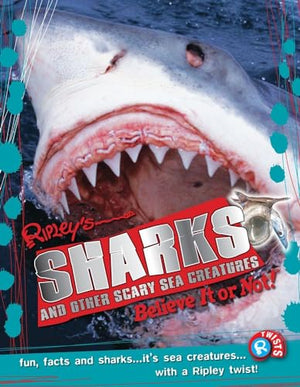 Ripley Twists: Sharks