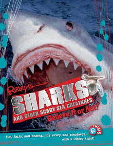 Ripley Twists Pb: Sharks and Other Scary Sea Creatures, 9 