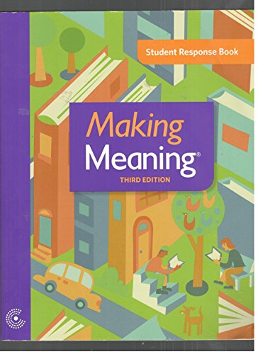 Making Meaning Third Edition Student Response Book