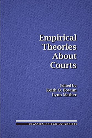 Empirical Theories About Courts