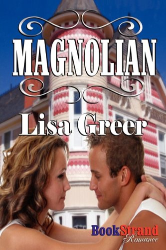 Magnolian (Bookstrand Publishing Romance)