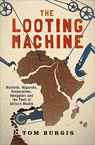 The Looting Machine