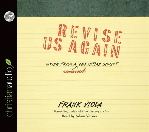 Revise Us Again