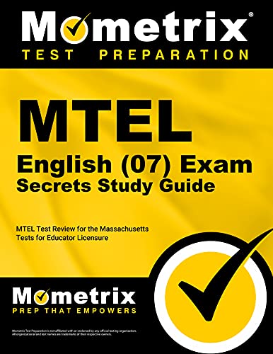 MTEL English (07) Exam Secrets Study Guide
