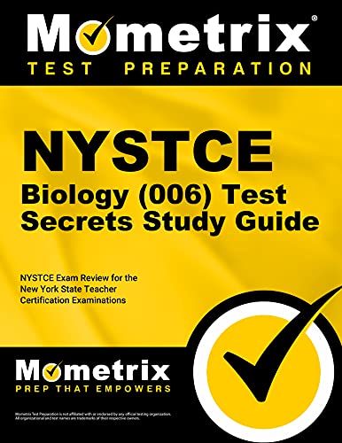NYSTCE Biology (006) Test Secrets Study Guide