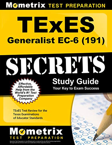 TExES Generalist Ec-6 (191) Secrets Study Guide
