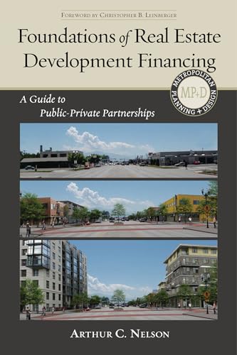 Foundations of Real Estate Development Financing