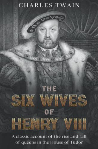 The Six Wives of Henry VIII