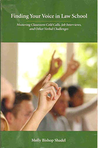 Finding Your Voice in Law School