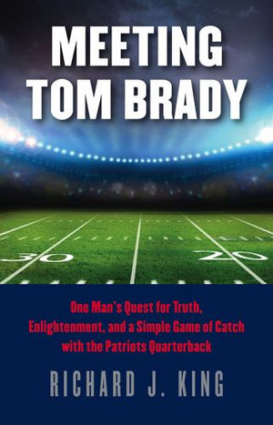 Meeting Tom Brady