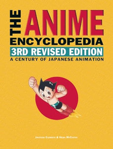 The Anime Encyclopedia, 3rd Revised Edition 