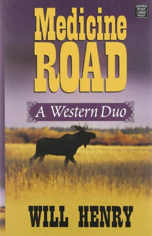 Medicine Road