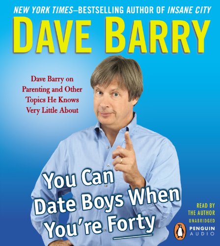 You Can Date Boys When You're Forty