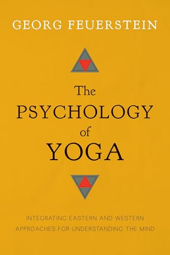 The Psychology of Yoga