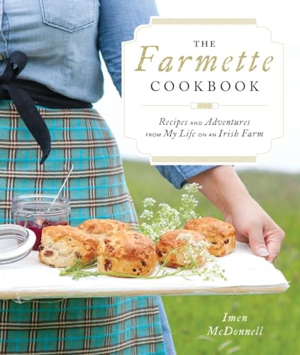 The Farmette Cookbook