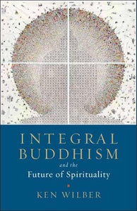 Integral Buddhism 