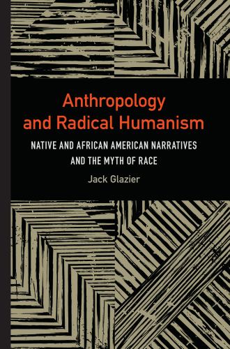 Anthropology and Radical Humanism