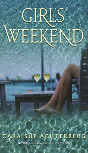 Girls' Weekend