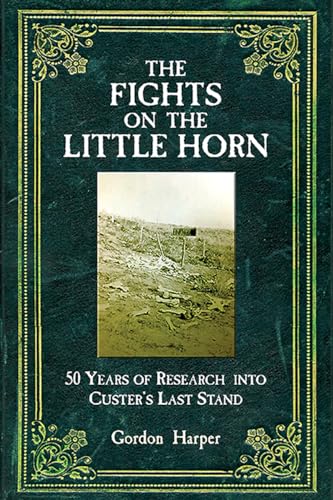 The Fights on the Little Horn