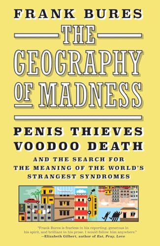 The Geography of Madness