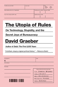 The Utopia of Rules 
