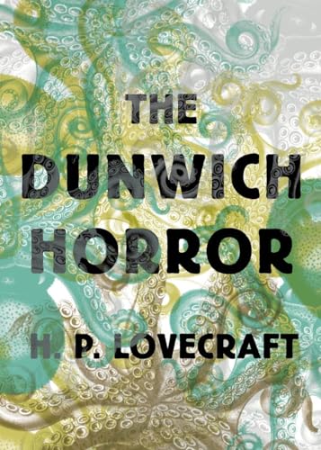 The Dunwich Horror