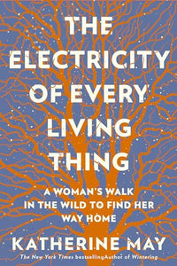 The Electricity of Every Living Thing 