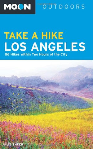 Moon Take a Hike Los Angeles (2nd ed)