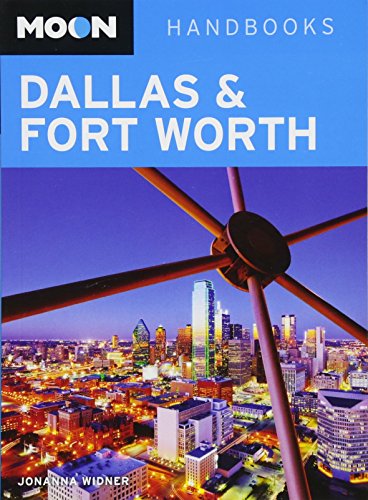 Moon Dallas & Fort Worth (2nd ed)