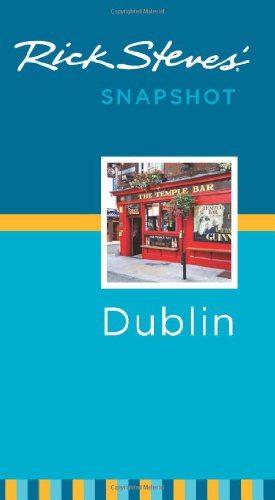 Rick Steves' Snapshot Dublin