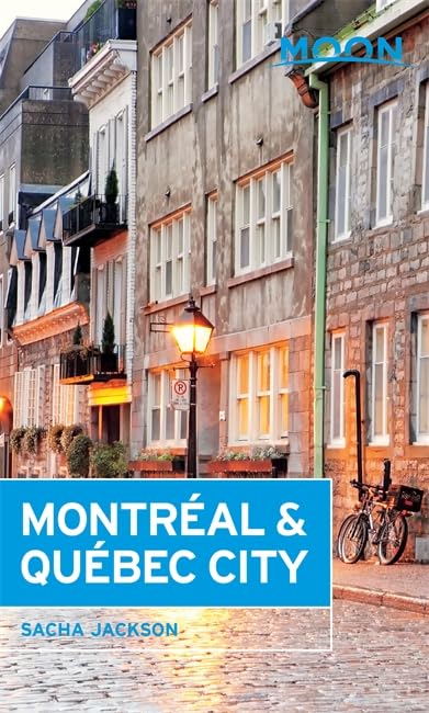 Moon Montréal & Québec City (3rd ed)