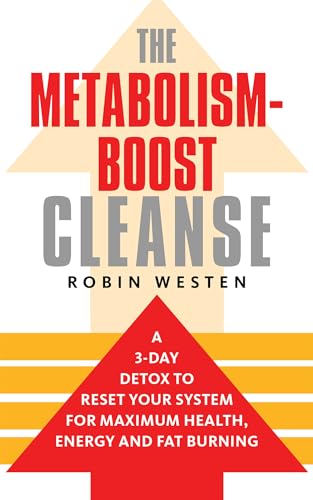 The Metabolism-Boost Cleanse