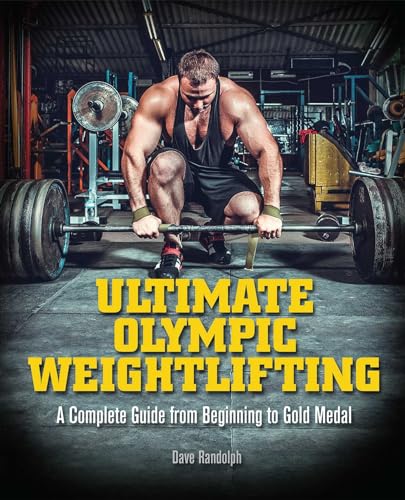 Ultimate Olympic Weightlifting