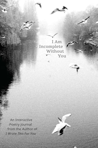 I Am Incomplete Without You