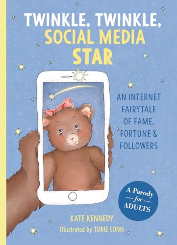 Twinkle, Twinkle, Social Media Star
