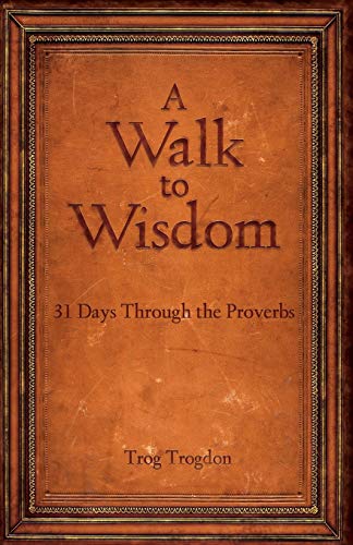 A Walk to Wisdom