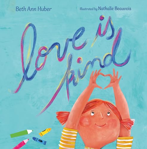 Love Is Kind