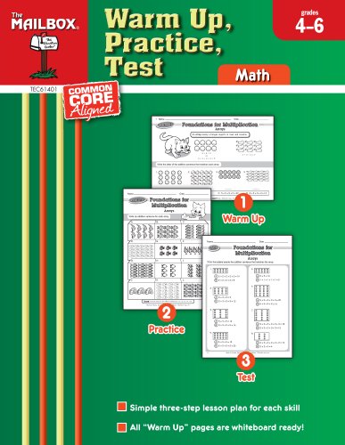 Warm Up, Practice, Test: Math (Grs. 4-6)