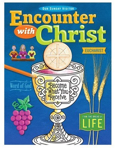 Encounter With Christ Eucharist Child Book