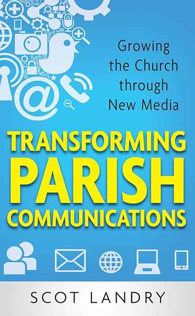 Transforming Parish Communications