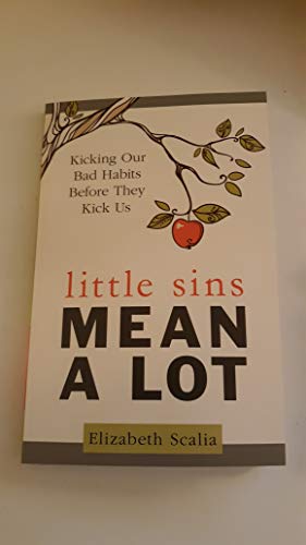 Little Sins Mean a Lot