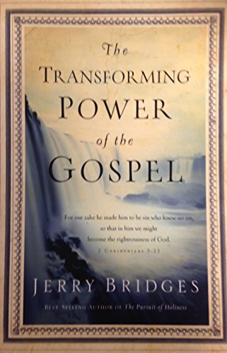 Transforming Power of the Gospel