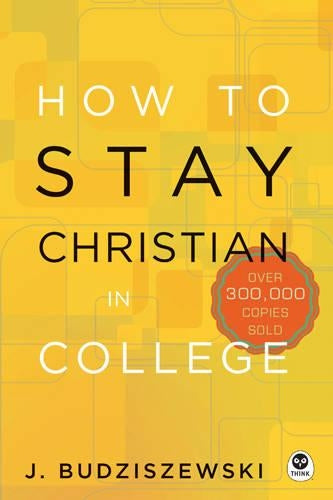 How to Stay Christian in College
