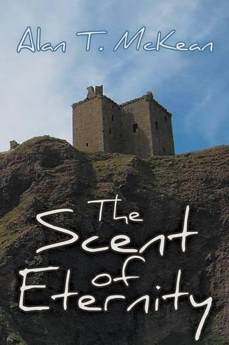 The Scent of Eternity
