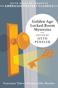 Golden Age Locked Room Mysteries 