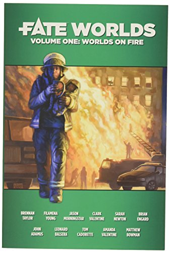 Fate Worlds Worlds on Fire By Brennan Taylor Filamena Young Jason ...
